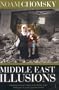 Middle East Illusions: Including Peace in the Middle East? Reflections on Justice and Nationhood