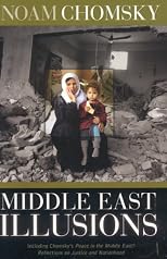 Middle East Illusions: Including Peace in the Middle East?  Reflections on Justice and Nationhood.