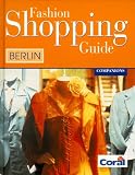 Fashion Shopping Guide, Berlin