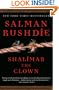 Shalimar the Clown: A Novel