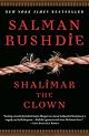 Shalimar the Clown: A Novel by Salman Rushdie