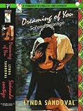  Dreaming of You/Sonando Contigo:  Lynda Sandoval