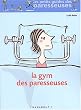 La Gym des paresseuses