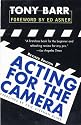 Acting for the Camera: Revised Edition