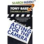 Acting for the Camera: Revised Edition