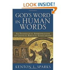 God's Word in Human Words: An Evangelical Appropriation of Critical Biblical Scholarship