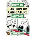 How to Cartoon or Caricature Anyone