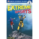 DK Readers: Extreme Sports (Level 3: Reading Alone) by Richard Platt
