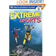 DK Readers: Extreme Sports (Level 3: Reading Alone) by Richard Platt