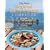 The New Regional Italian Cuisine Cookbook: Delectable dishes from Italy's Alpine Piedmont region to the island of Sicily