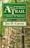 The Appalachian Trail - A Journey of Discovery (Appalachian Trail)