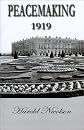 Peacemaking, 1919,: Being reminiscences of the Paris peace conference,