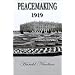 Peacemaking, 1919