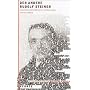 Der andere Rudolf Steiner: Augenzeugenberichte, Interviews, Karikaturen