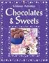 Chocolate and Sweets to Make (Usborne Activities)