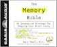 The Memory Bible: An Innovative Strategy For Keeping Your Brain Young