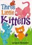 Three Little Kittens