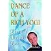 Dance of a Rich Yogi