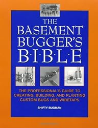 The Basement Bugger's Bible : The Professional's Guide to