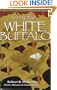Seeing the White Buffalo