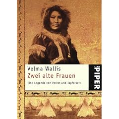 Zwei alte Frauen: Eine Legende von Verrat und Tapferkeit