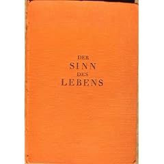 Der Sinn des Lebens.