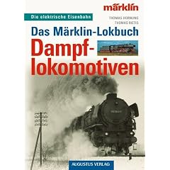 Das M�rklin-Lokbuch, Dampflokomotiven