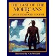 The Last of the Mohicans (Scribner's Illustrated Classics)
