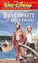 Davy Crockett & The River Pirates Davy Crockett & The River Pirates