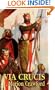 Via Crucis: A Romance of the Second Crusade