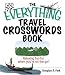 Books : The Everything Travel Crosswords Book: Relaxing Fun for When You're on the Go! (Everything (Hobbies & Games))