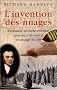 L'invention des nuages. Comment un m�t�orologue amateur a d�couvert le langage du ciel