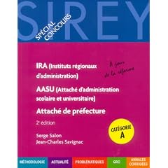 Instituts r�gionaux d'administration (IRA), Attach� d'administration scolaire et universitaire (AASU), Attach� de pr�fecture : Cat�gorie A