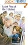 Saint Pio of Pietrelcina: Rich in Love (Encounter the Saints)