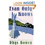 Evan Only Knows: A Constable Evans Mystery
