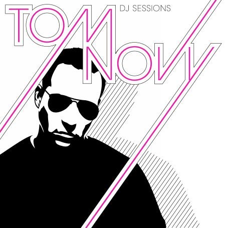 CD-Charts  Search : DJ Sessions: Mixed By Tom Novy
