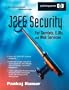 J2EE Security for Servlets, EJBs, and Web Services