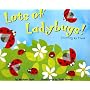 Lots of Ladybugs!: Counting by Fives (Know Your Numbers)