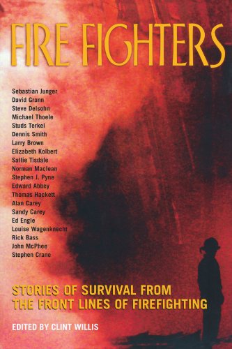 Textbook - Fire Fighters: Stories of Survival from the Front Lines of Firefighting (Adrenaline)