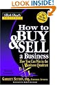 How to Buy and Sell a Business: How You Can Win in the Business Quadrant (Rich Dad's Advisors)