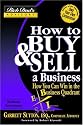 How to Buy and Sell a Business: How You Can Win in the Business Quadrant (Rich Dad's Advisors)