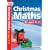 Christmas Maths: For Ages 9-11