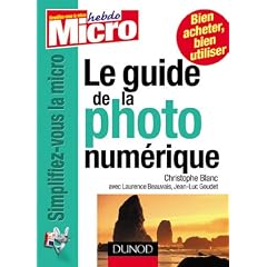 Le guide de la photo num�rique