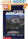 100 Hikes in Washington's Alpine Lakes