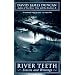River Teeth