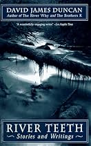 River Teeth: Stories and Writings