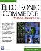 Electronic Commerce, Third Edition (Information Technologies Master Series)
