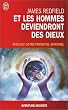 Et les hommes deviendront des dieux - �veillez votre potentiel spirituel