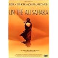 Un Th� au Sahara