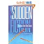 Sudden Fiction: American Short-short Stories